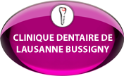 Clinique Dentaire de Lausanne Bussigny